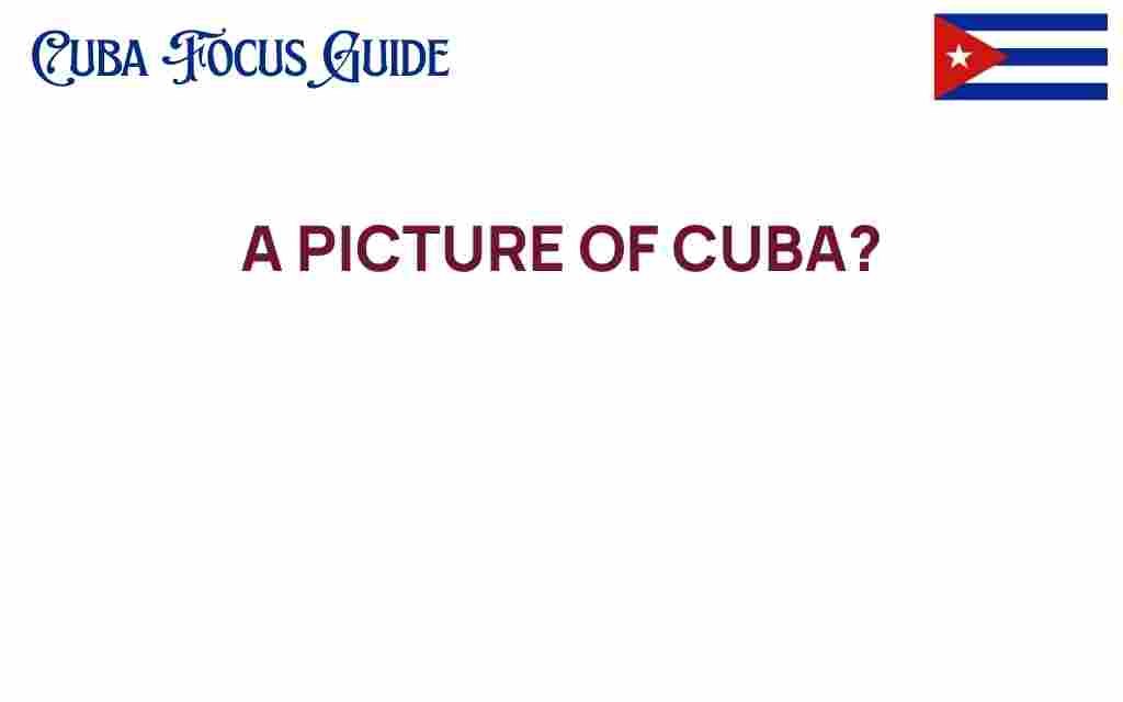 picture-of-cuba-exploration