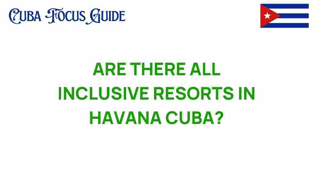all-inclusive-resorts-havana-cuba