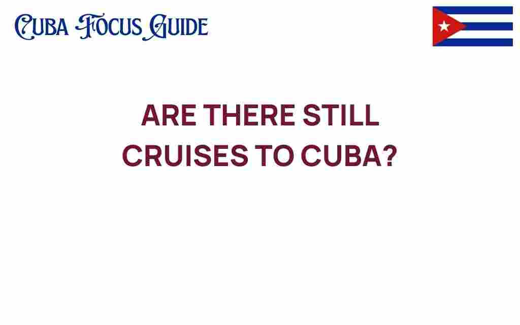 cruises-to-cuba-latest-updates