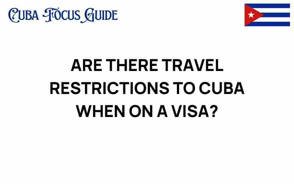 travel-restrictions-cuba-visa