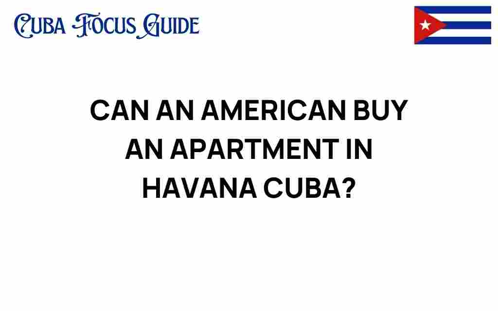 can-american-buy-apartment-havana