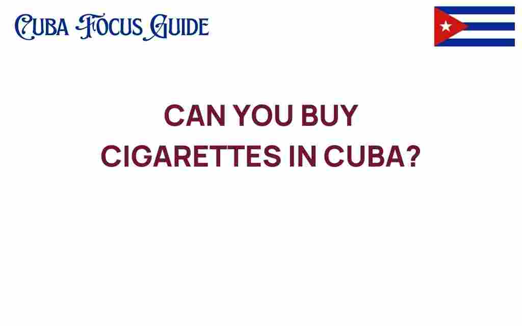 can-you-buy-cigarettes-in-cuba