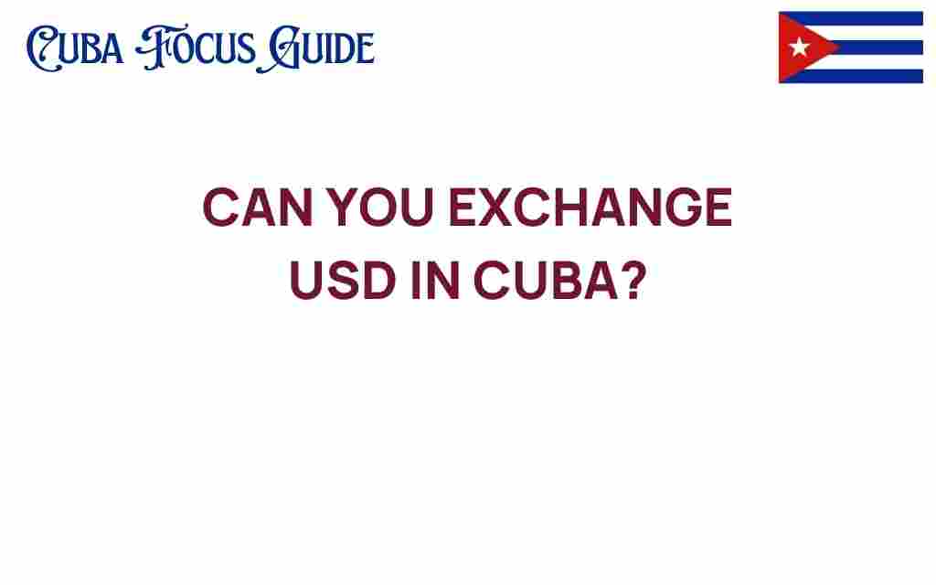 can-you-exchange-usd-in-cuba