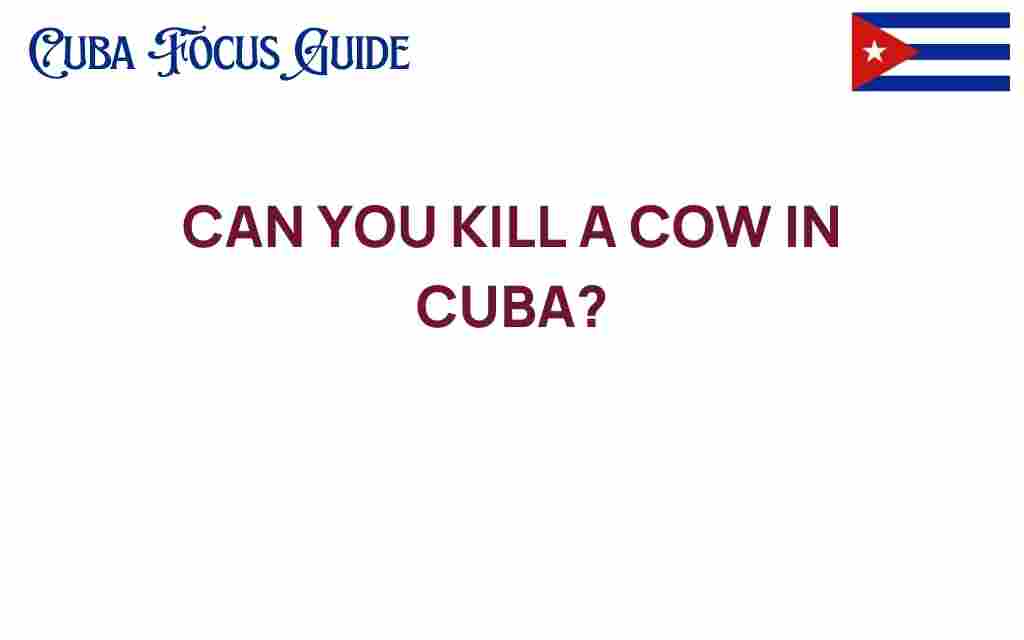 can-you-kill-a-cow-in-cuba