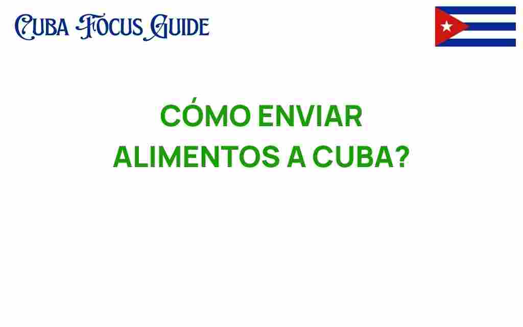 enviar-alimentos-a-cuba