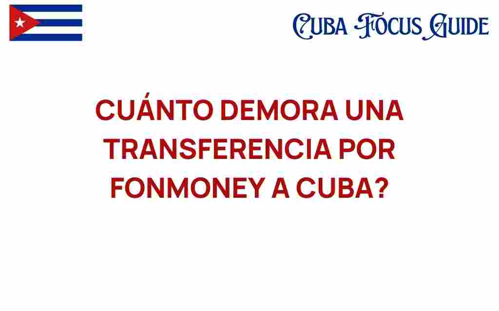 cuanto-demora-transferencia-fonmoney-cuba