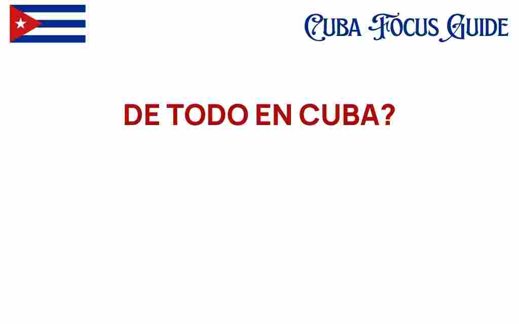 de-todo-en-cuba