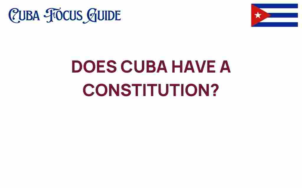 does-cuba-have-a-constitution