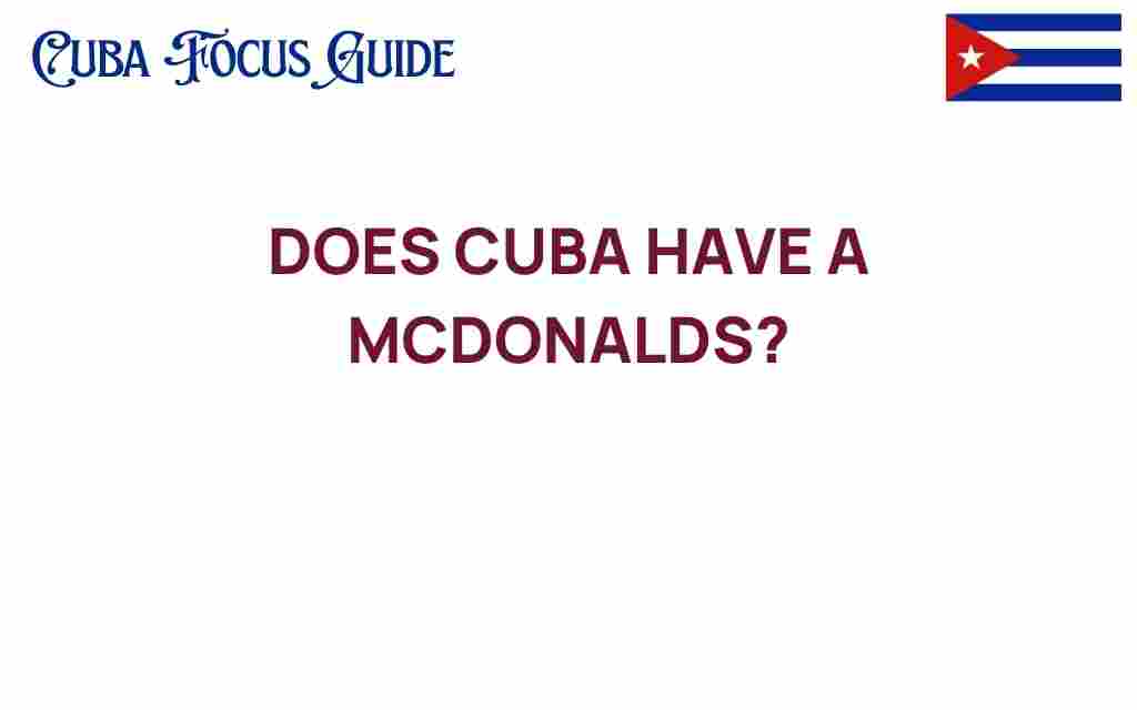does-cuba-have-a-mcdonalds