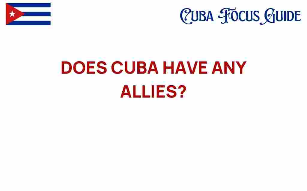 cuba-allies-international-relations
