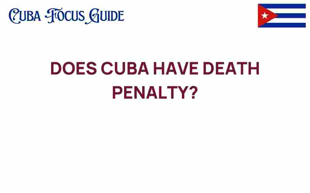 does-cuba-have-death-penalty