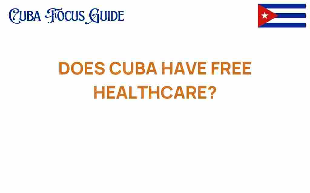 does-cuba-have-free-healthcare