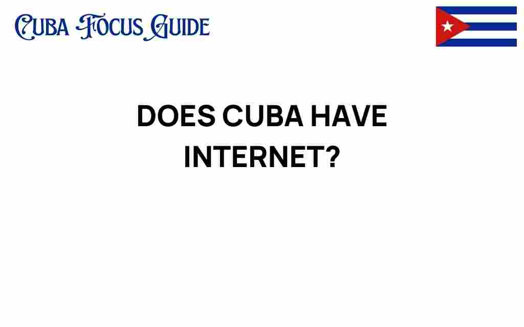 does-cuba-have-internet