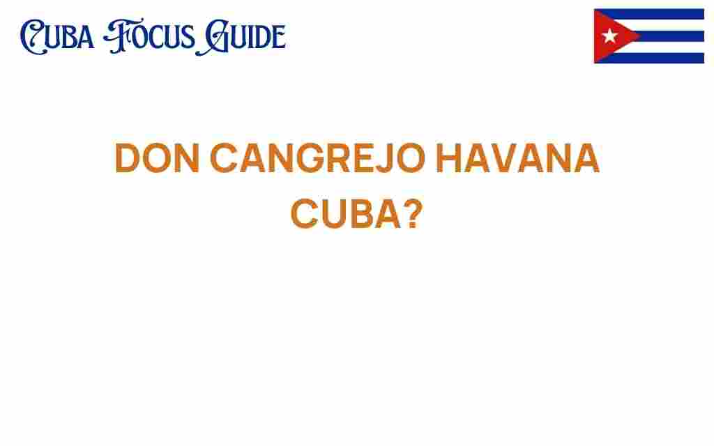 don-cangrejo-havana-cuba