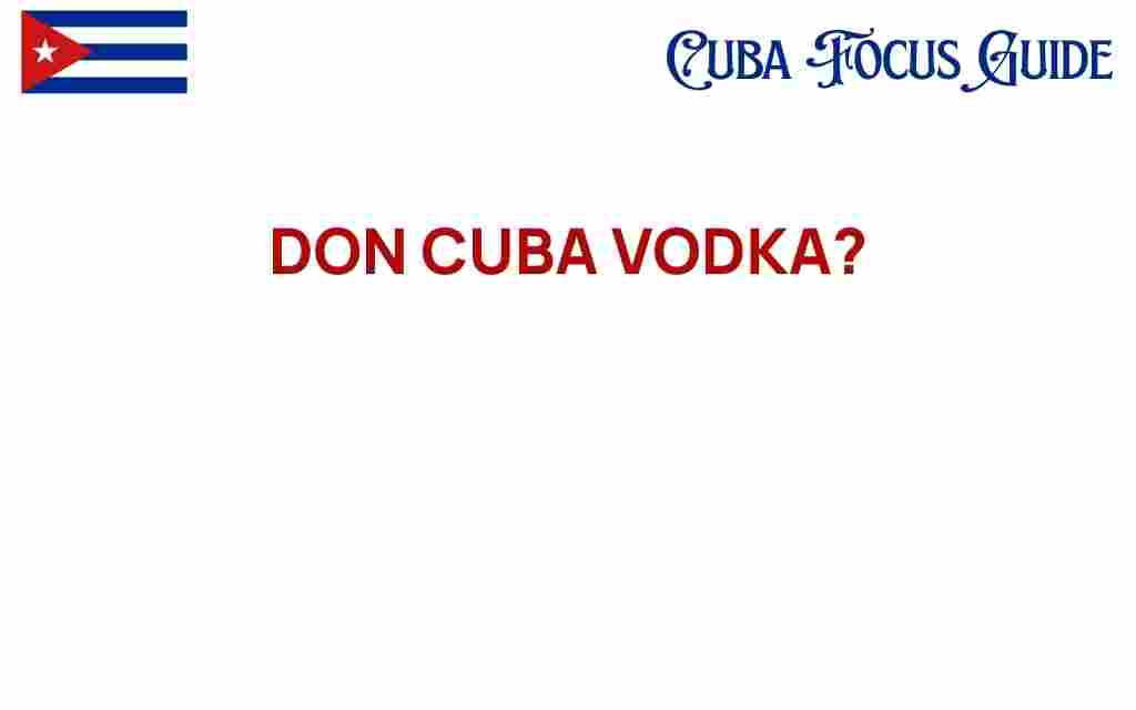 don-cuba-vodka