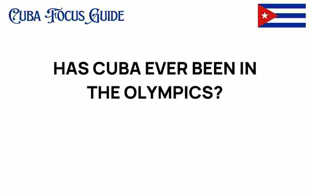 has-cuba-ever-been-in-the-olympics