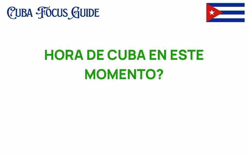 cuba-time-now