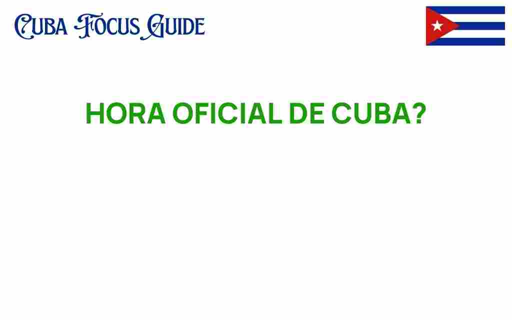 hora-oficial-de-cuba