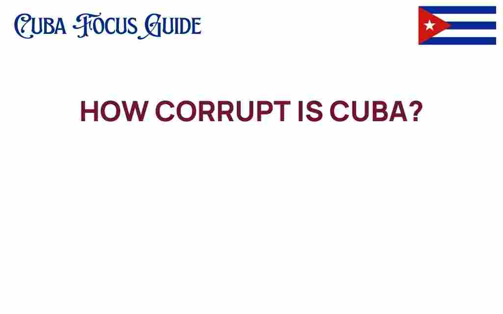 how-corrupt-is-cuba
