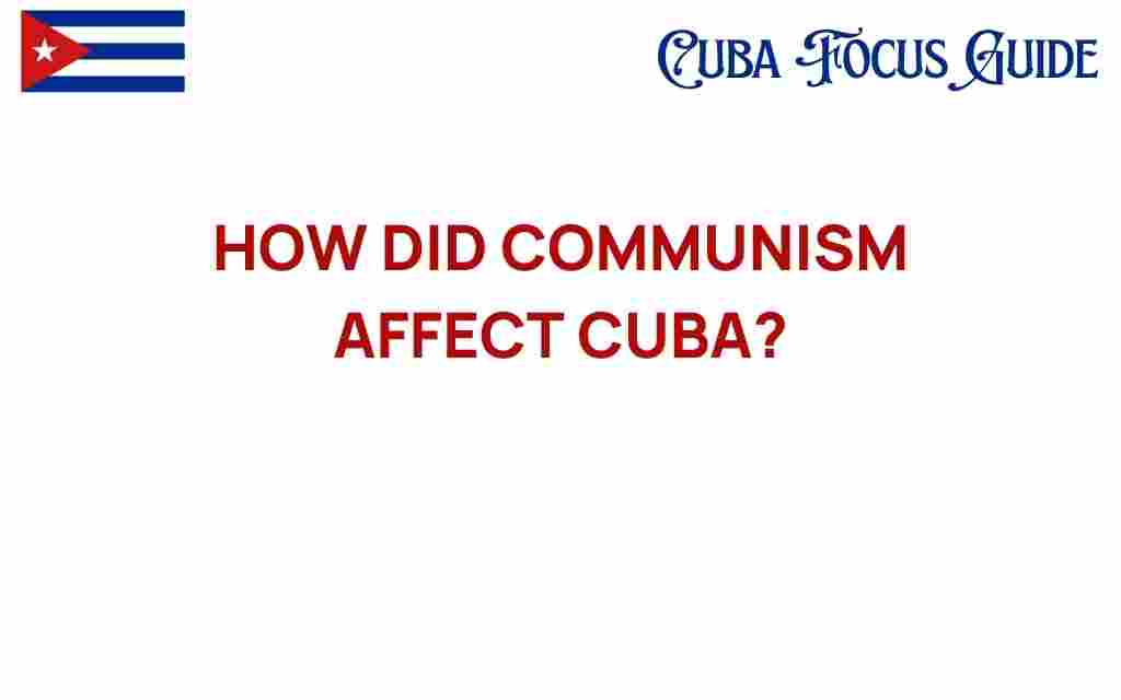 communism-impact-on-cuba