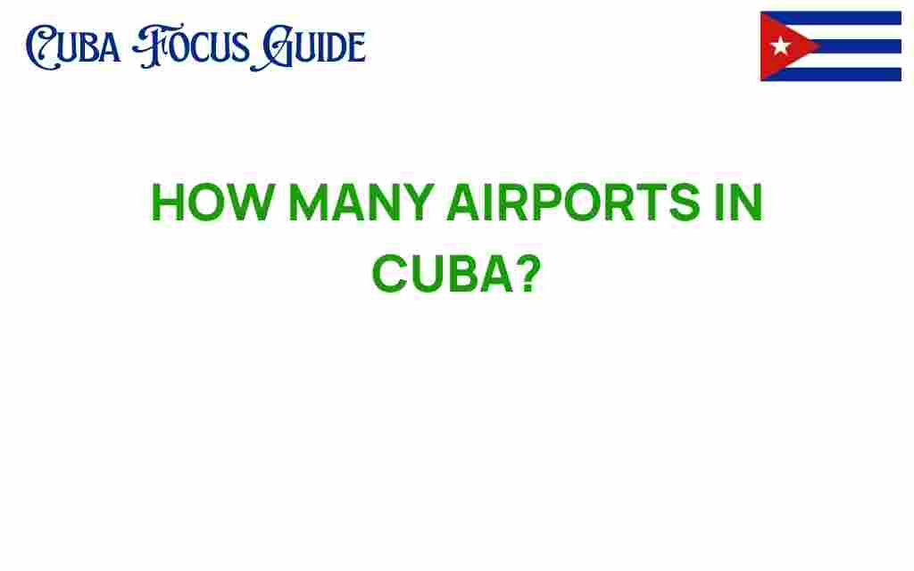 how-many-airports-in-cuba