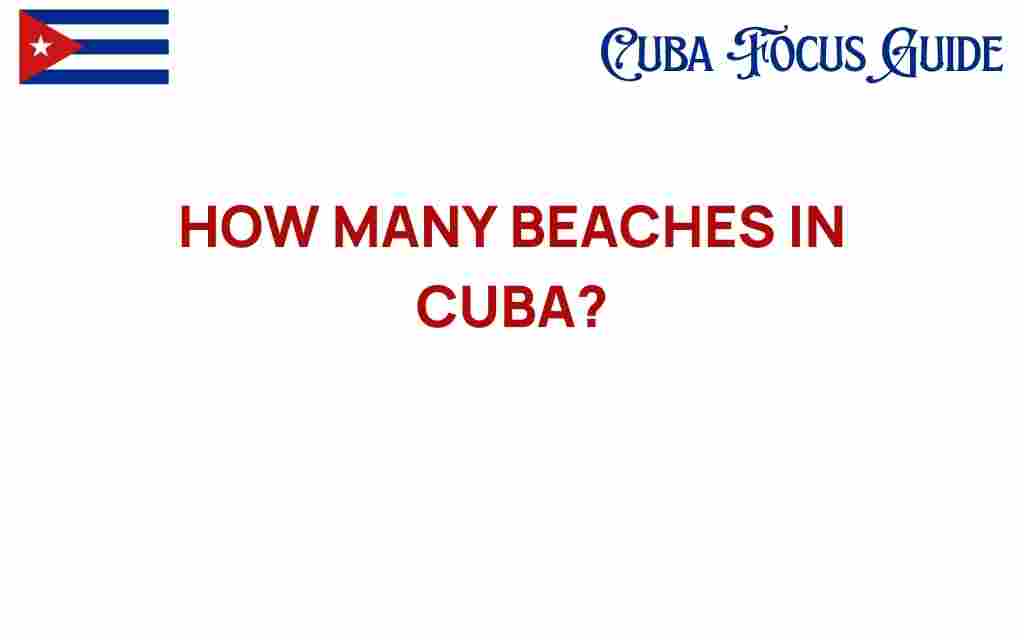 how-many-beaches-in-cuba