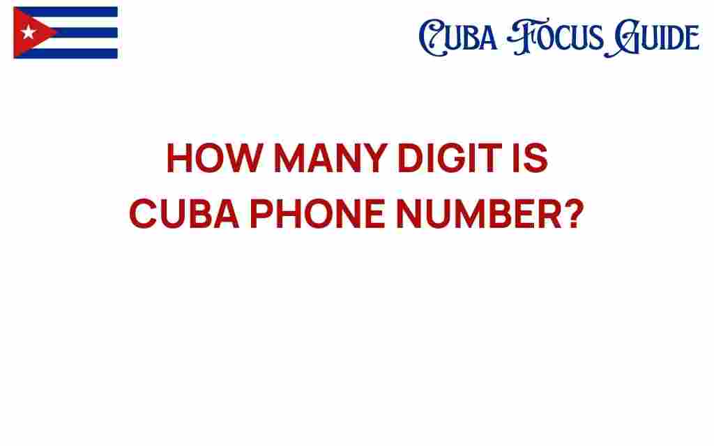 cuba-phone-number-digits