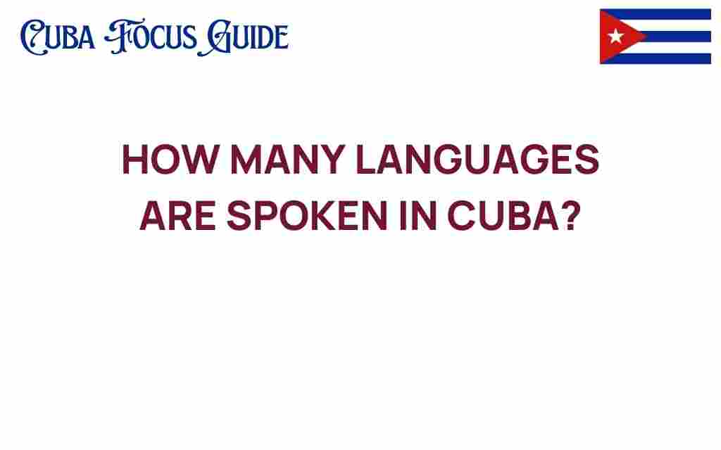 how-many-languages-are-spoken-in-cuba