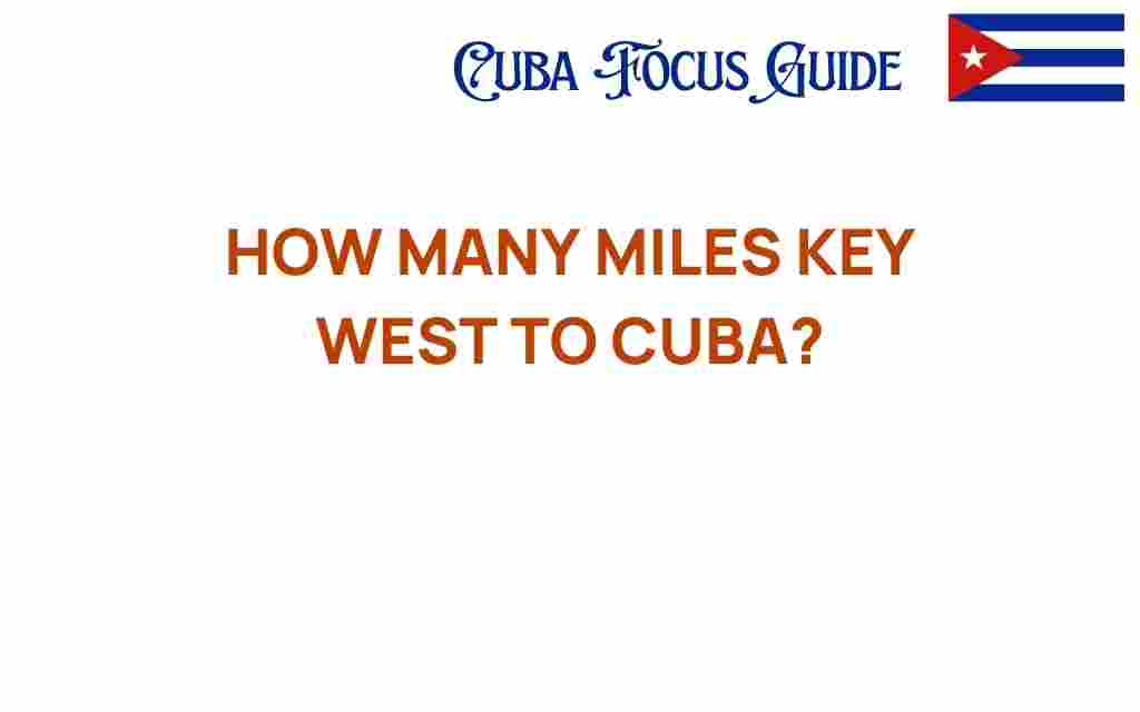 key-west-to-cuba-distance