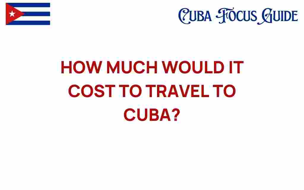 travel-to-cuba-cost