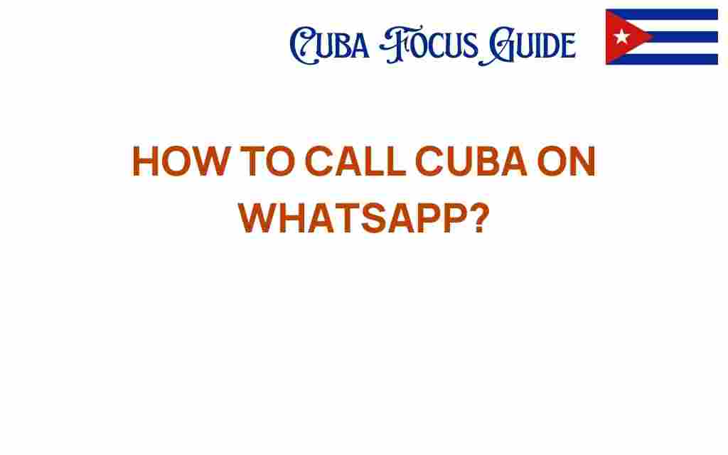 call-cuba-on-whatsapp