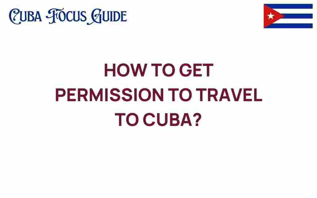 get-permission-to-travel-to-cuba
