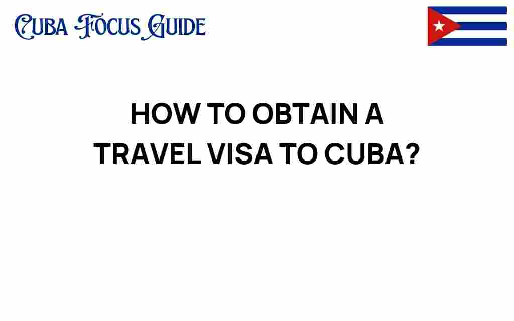 obtaining-travel-visa-cuba