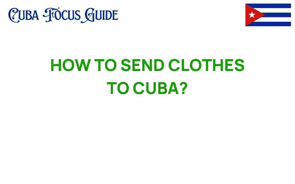 send-clothes-to-cuba