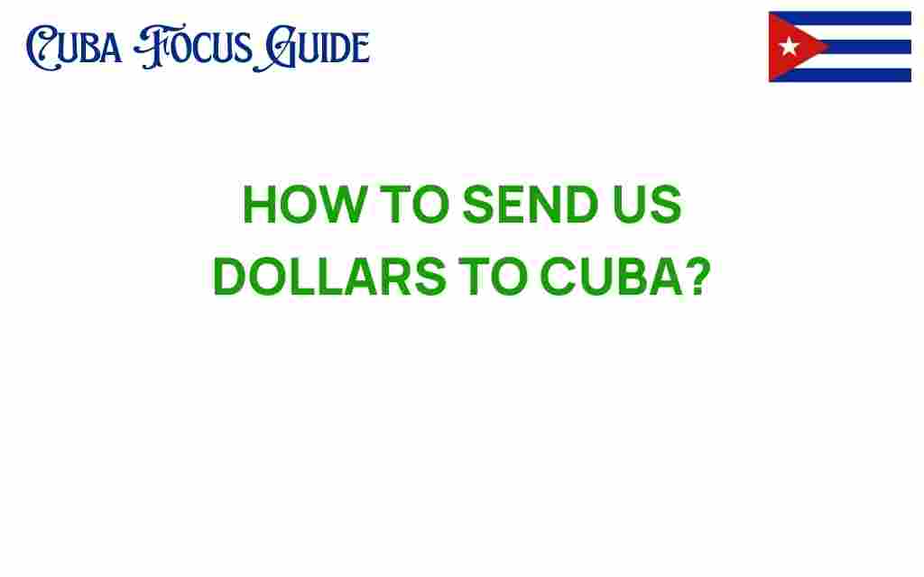send-us-dollars-to-cuba
