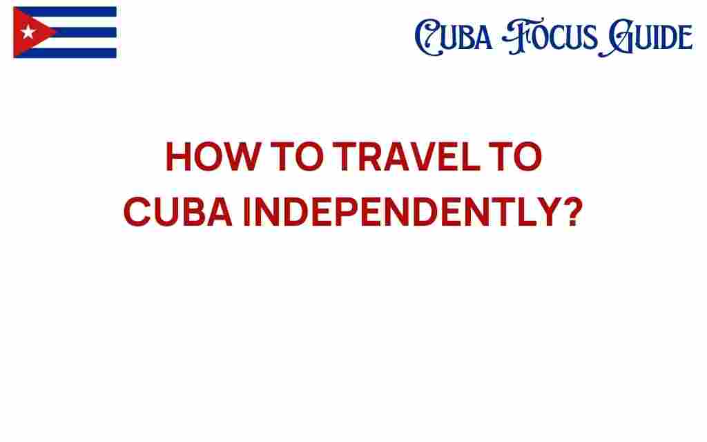 travel-to-cuba-independently