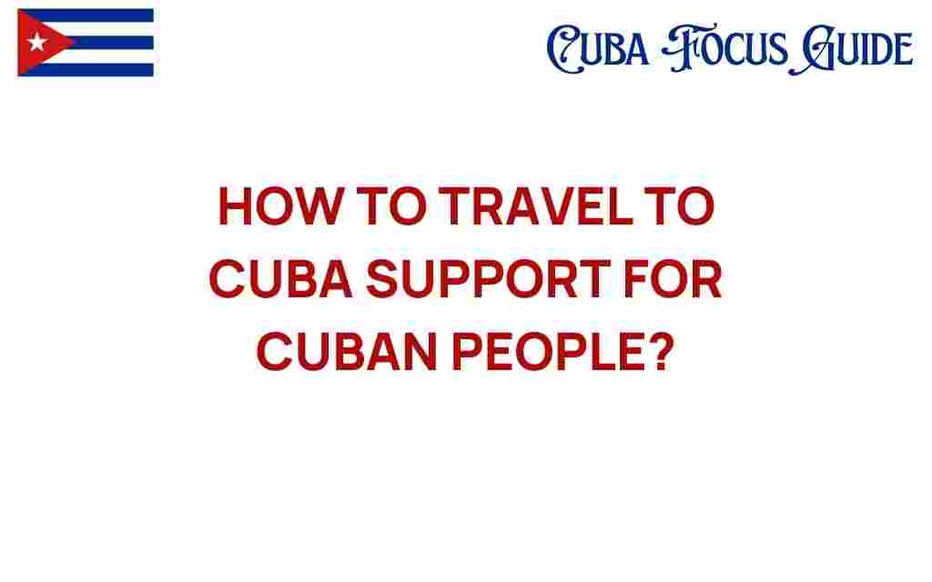 travel-to-cuba-support-cuban-people