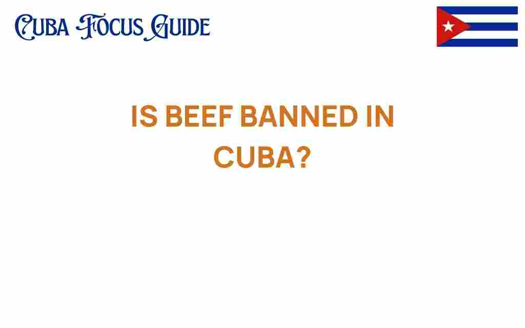 is-beef-banned-in-cuba