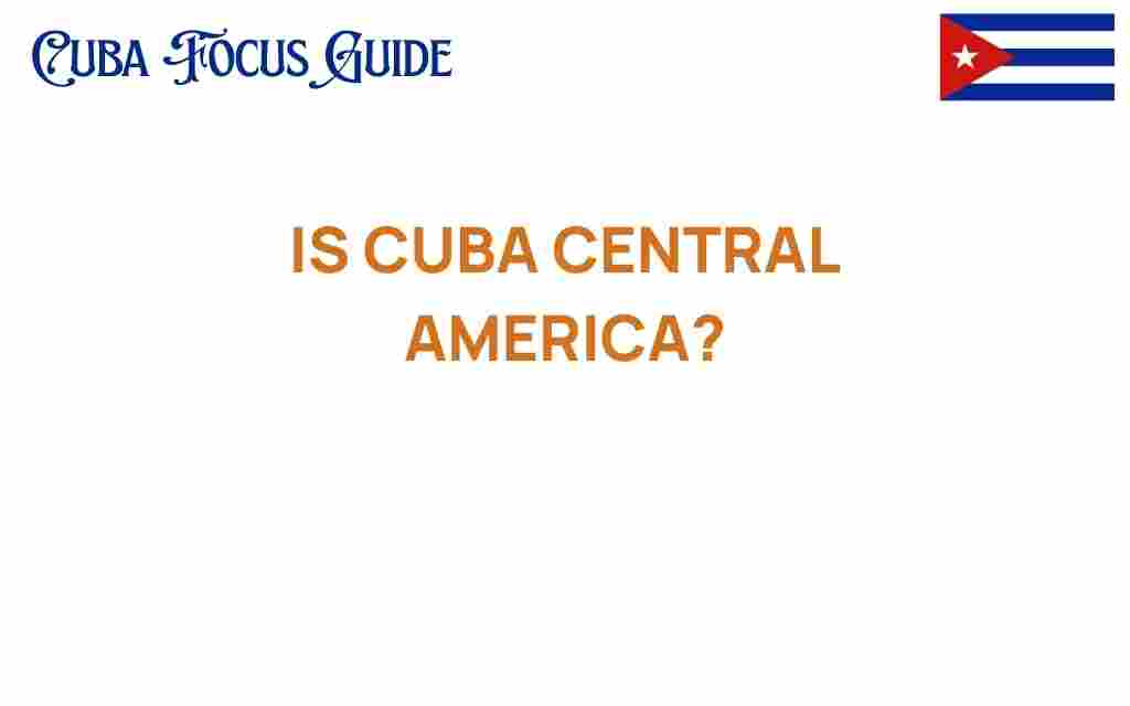is-cuba-central-america