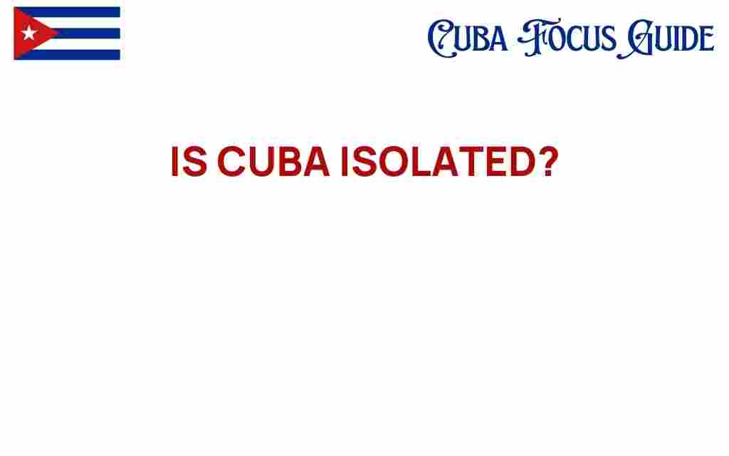 is-cuba-isolated