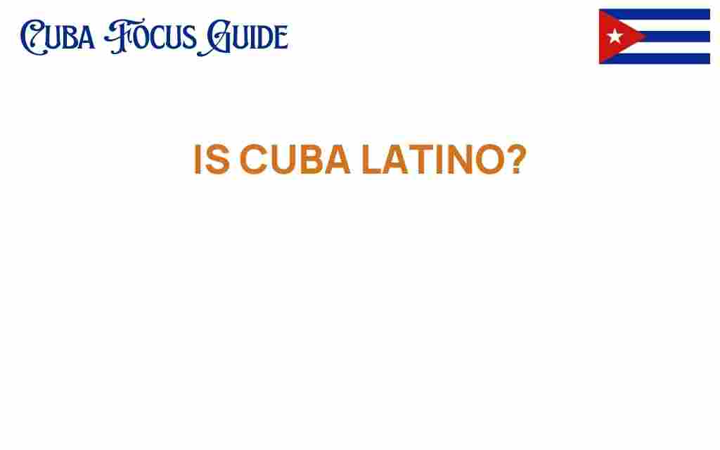 is-cuba-latino