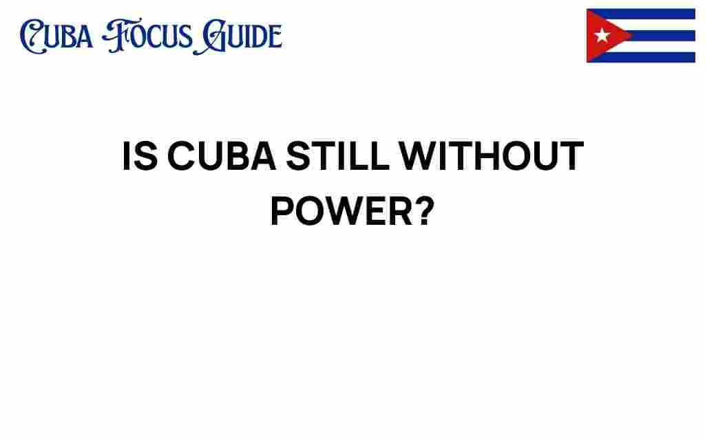 is-cuba-still-without-power