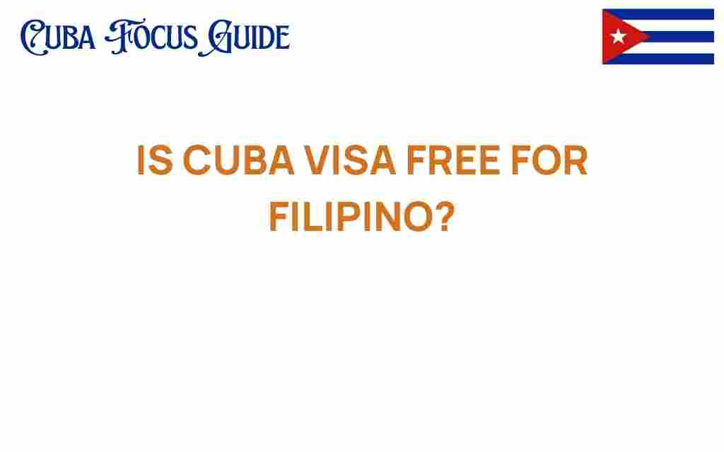cuba-visa-free-filipinos