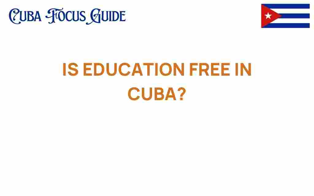 is-education-free-in-cuba