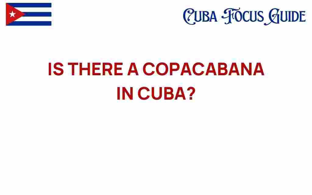 is-there-a-copacabana-in-cuba