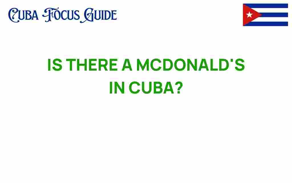 is-there-a-mcdonalds-in-cuba