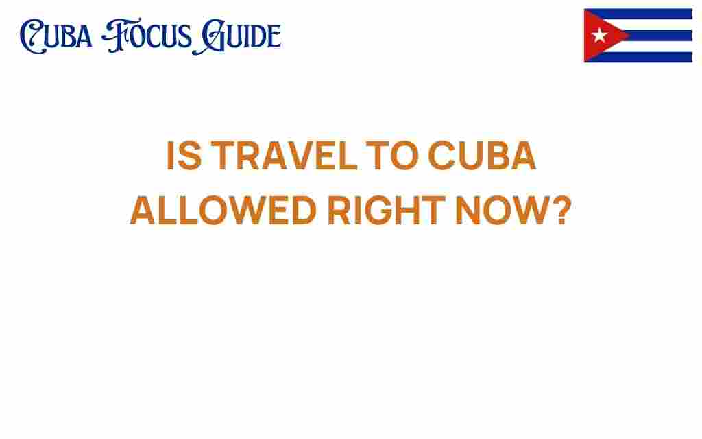 travel-to-cuba-allowed-right-now