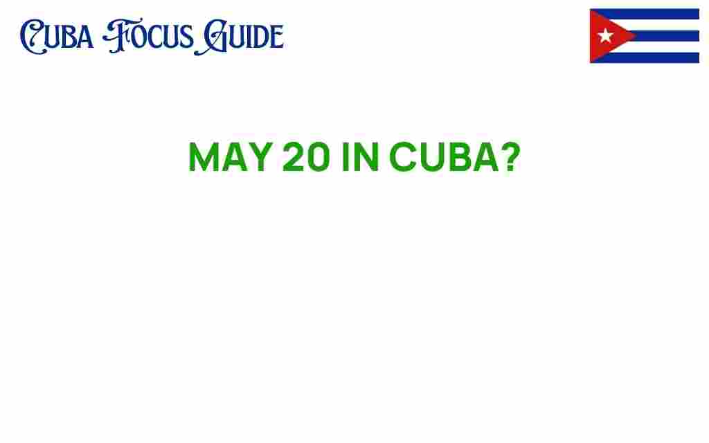 may-20-in-cuba