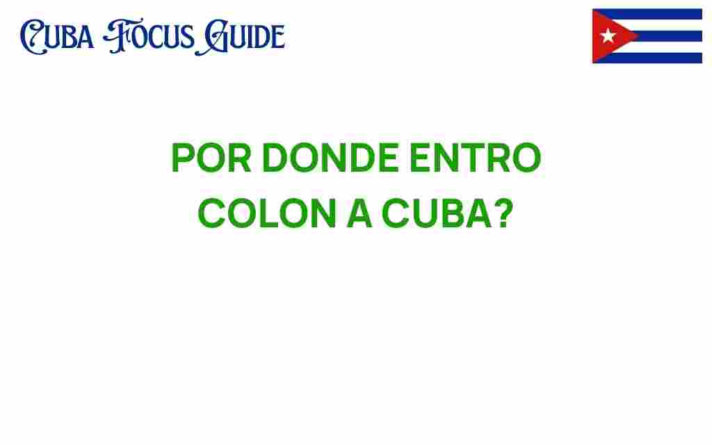 columbus-first-landed-in-cuba