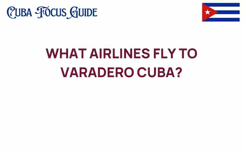 varadero-flights